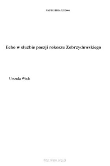 Echo w służbie poezji rokoszu Zebrzydowskiego