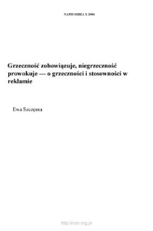 Grzeczność zobowiązuje, niegrzeczność prowokuje — o grzeczności i stosowności w reklamie