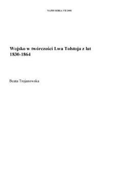 Wojsko w twórczości Lwa Tołstoja z lat 1830-1864