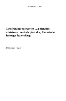 "Gowórek herbu Rawicz..." a niektóre właściwości metody pisarskiej Franciszka Salezego Jezierskiego