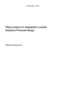 Obraz śmierci w kazaniach z czasów Księstwa Warszawskiego