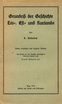 Grundriss der Geschichte Liv-, Est- und Kurlands