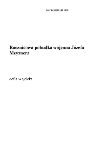 Rocznicowa pobudka wojenna Józefa Meyznera