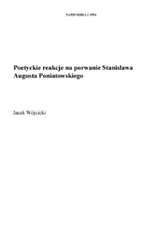 Poetyckie reakcje na porwanie Stanisława Augusta Poniatowskiego