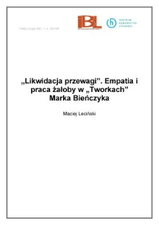 "Likwidacja przewagi". Empatia i praca żałoby w "Tworkach" Marka Bieńczyka