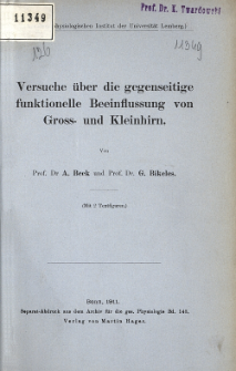 Versuche über die gegenseitige funktionelle Beeinflussung von Gross- und Kleinhirn