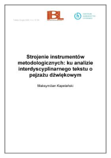 Strojenie instrumentów metodologicznych: ku analizie interdyscyplinarnego tekstu o pejzażu dźwiękowym