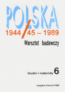 Polska 1944/45-1989 : studia i materiały 6 (2004), Strony tytułowe, spis treści