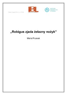 „Robigus zjada żelazny nożyk”