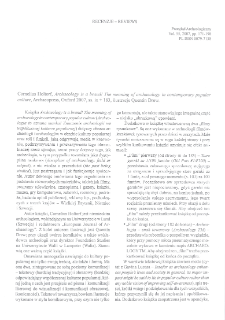 Archaeology is a brand! The meaning of archaeology in contemporary popular culture, Cornelius Holtorf, Oxford 2007 : [recenzja]