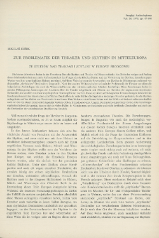Zur Problematik der Thraker und Skythen in Mitteleuropa