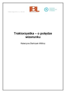 Traktorzystka - o potędze wizerunku