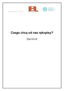 Czego chcą od nas rękopisy?