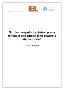 Sztuka i wspólnota. Artystyczna refleksja nad Shoah jako otwarcie się na inność