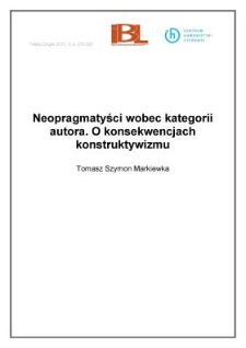 Neopragmatyści wobec kategorii autora. O konsekwencjach konstruktywizmu