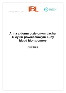 Anna z domu o zielonym dachu. O cyklu powieściowym Lucy Maud Montgomery