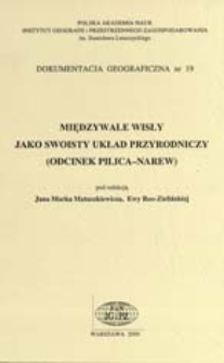 Międzywale Wisły jako swoisty układ przyrodniczy : (odcinek Pilica - Narew)