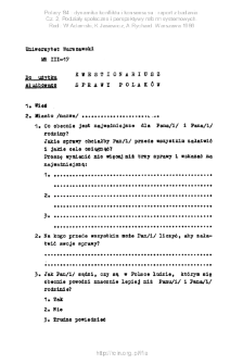 Polacy '84 : dynamika konfliktu i konsensusu : raport z badania. Cz. 2, Podziały społeczne i perspektywy reform systemowych. Kwestionariusz ankiety