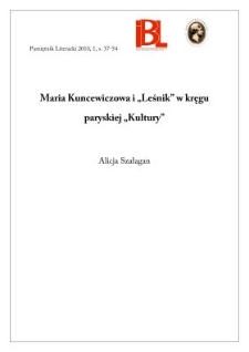 Maria Kuncewiczowa i „Leśnik” w kręgu paryskiej „Kultury”