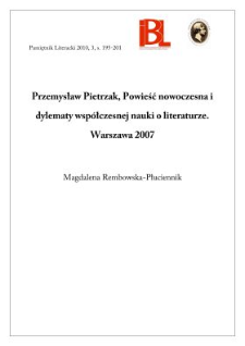Przemysław Pietrzak, Powieść nowoczesna i dylematy współczesnej nauki o literaturze. Warszawa 2007