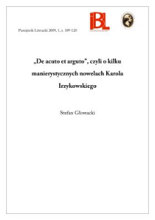 „De acuto et arguto”, czyli o kilku manierystycznych nowelach Karola Irzykowskiego