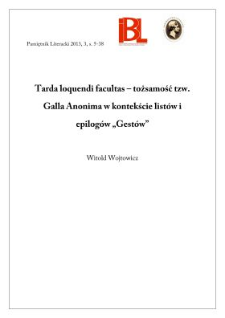 Tarda loquendi facultas – tożsamość tzw. Galla Anonima w kontekście listów i epilogów „Gestów”