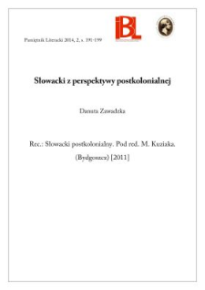 Słowacki z perspektywy postkolonialnej. Rec.: Słowacki postkolonialny. Red. Michał Kuziak. Bydgoszcz [2011]