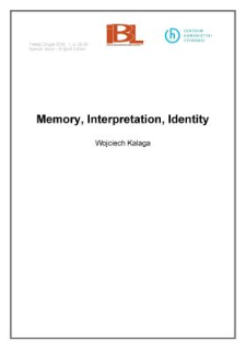 Memory, interpretation, identity