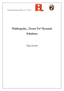 Piekło języka. „Trenta Tre” Ryszarda Schuberta