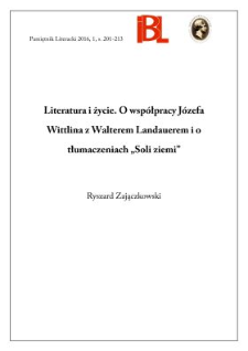 Literatura i życie. O współpracy Józefa Wittlina z Walterem Landauerem i o tłumaczeniach „Soli ziemi”