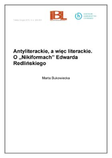 Antyliterackie, a więc literacke. O Nikiformach Edwarda Redlińskiego