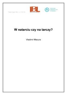 W natarciu czy na tarczy?