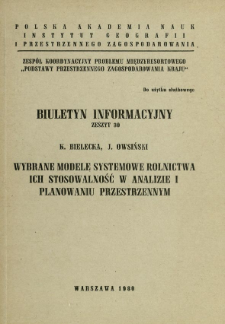 Wybrane modele systemowe rolnictwa, ich stosowalność w analizie i planowaniu przestrzennym