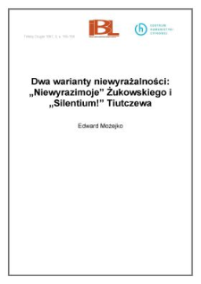 Dwa warianty niewyrażalności: "Niewyrazimoje" Żukowskiego i "Silentium!" Tiutczewa
