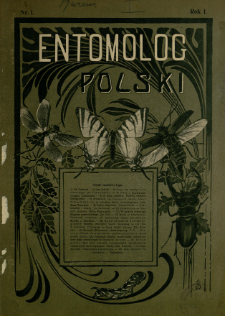 Entomolog Polski : czasopismo poświęcone sprawom entomologji. Rok 1, nr 3 (1911)