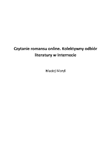 Czytanie romansu online. Kolektywny odbiór literatury w Internecie