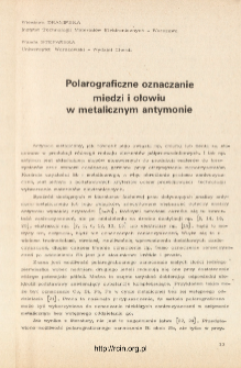 Polarograficzne oznaczanie miedzi i ołowiu w metalicznym antymonie = Polarographic determination of Cu and Pb in metallic antimony