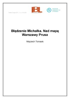 Błądzenie Michałka. Nad mapą Warszawy Prusa