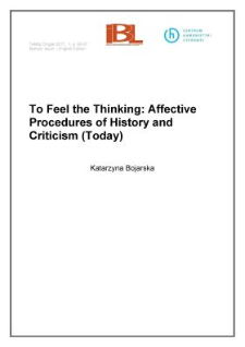 To Feel the Thinking: Affective Procedures of History and Criticism (Today)