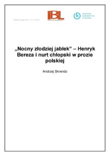 „Nocny złodziej jabłek” – Henryk Bereza i nurt chłopski w prozie polskiej
