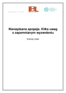 Nienapisana epopeja. Kilka uwag o zapomnianym wyzwoleniu