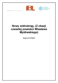 Nowy widnokrąg. (Z okazji czwartej powieści Wiesława Myśliwskiego)