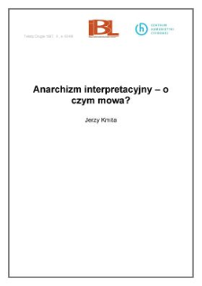 Anarchizm interpretacyjny - o czym mowa?