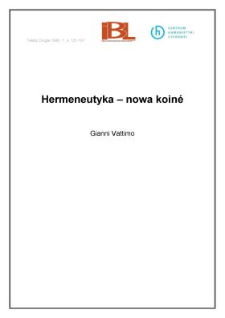 Hermeneutyka - nowa koinè