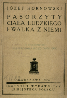 Pasorzyty ciała ludzkiego i walka z niemi