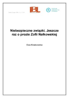 Niebezpieczne związki. Jeszcze raz o prozie Zofii Nałkowskiej