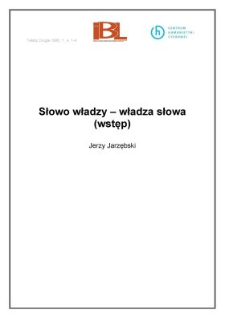 Słowo władzy - władza słowa (wstęp)