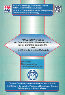 AMAS-ISN Workshop on Fundamentals of Intermetallics, Metal-Ceramic Composites and Functionally Graded Materials