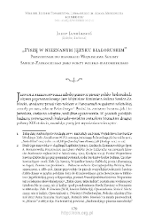 „Piszę w nieznanym języku białoruskim”. Przyczynek do biografii Wojnisława Sulimy Sawicz-Zabłockiego jako poety polsko-białoruskiego