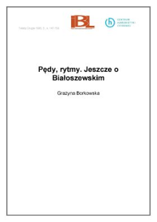 Pędy, rytmy. Jeszcze o Białoszewskim